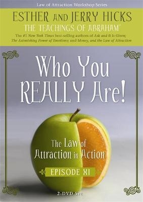 Who You Really Are - Esther Hicks, Jerry Hicks