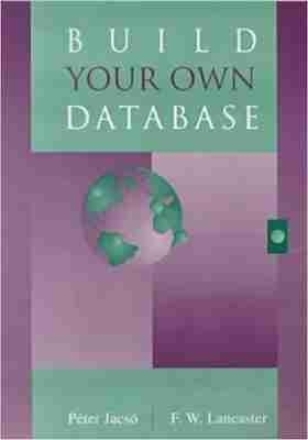 Build Your Own Database -  American Library Association