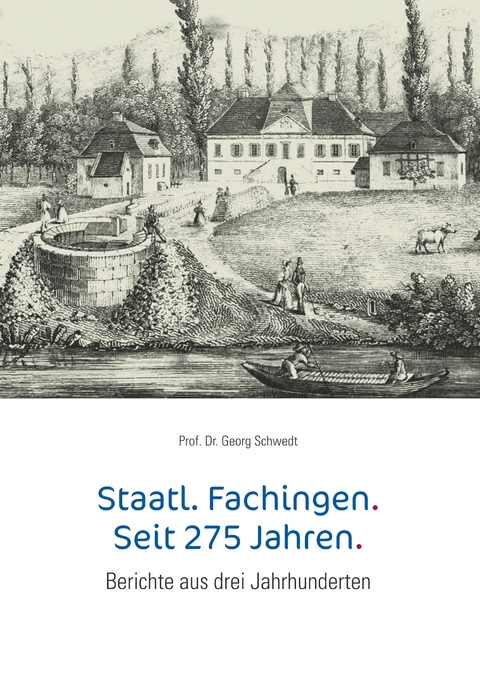 Staatl. Fachingen. Seit 275 Jahren. - Georg Schwedt