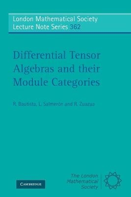 Differential Tensor Algebras and their Module Categories - R. Bautista, L. Salmer&oacute;n, R. Zuazua