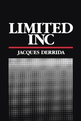 Limited Inc - Jacques Derrida