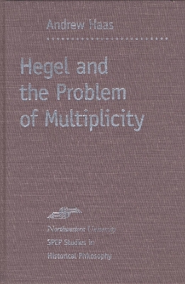 Hegel and the Problem of Multiplicity
