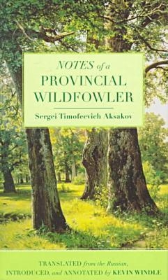 Notes of a Provincial Wildfowler - Sergei Aksakov