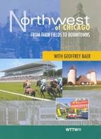 Northwest of Chicago -  Wttw