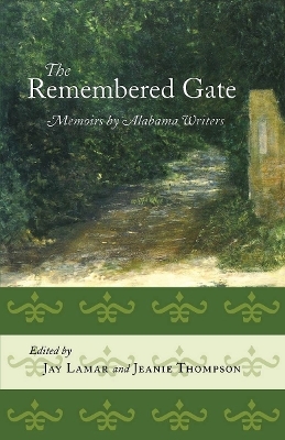 The Remembered Gate - 