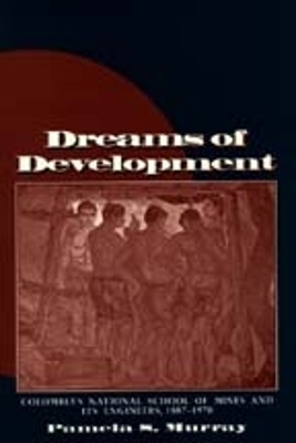 Dreams of Development - Pamela S. Murray