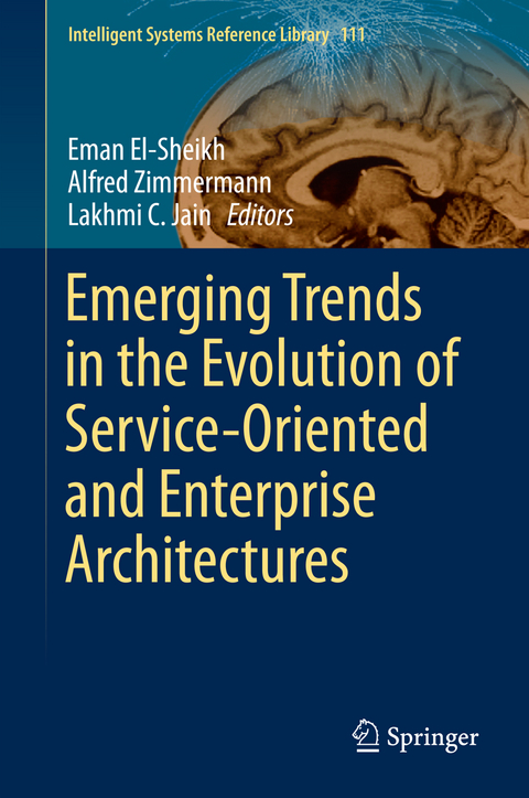 Emerging Trends in the Evolution of Service-Oriented and Enterprise Architectures - 