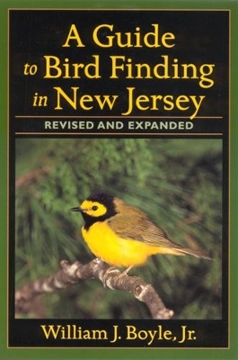 A Guide to Bird Finding in New Jersey - William Boyle
