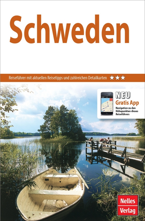 Nelles Guide Reisef&uuml;hrer Schweden
