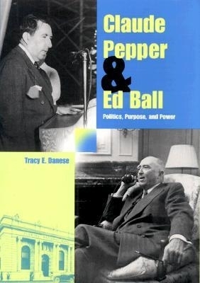 Claude Pepper and Ed Bell - Tracy E. Danese