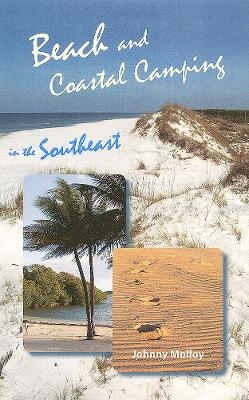 Beach and Coastal Camping in the Southeast -  University Press of Florida