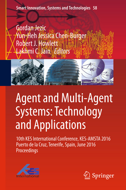 Agent and Multi-Agent Systems: Technology and Applications - 