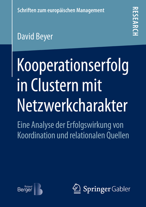 Kooperationserfolg in Clustern mit Netzwerkcharakter - David Beyer