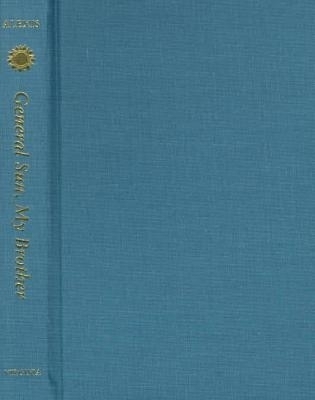 General Sun, My Brother - Jacques Stephen Alexis