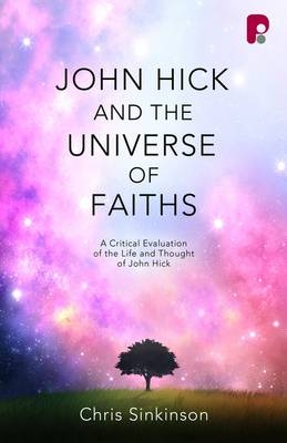John Hick and the Universe of Faiths