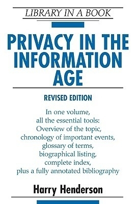 Privacy in the Information Age - Harry Henderson