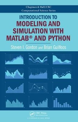 Introduction to Modeling and Simulation with MATLAB(R) and Python