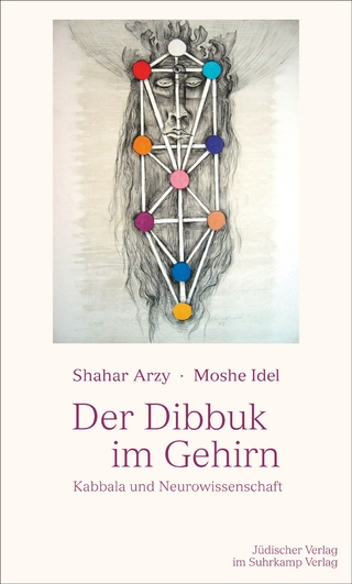 Der Dibbuk im Gehirn