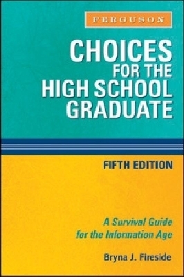 Choices for the High School Graduate