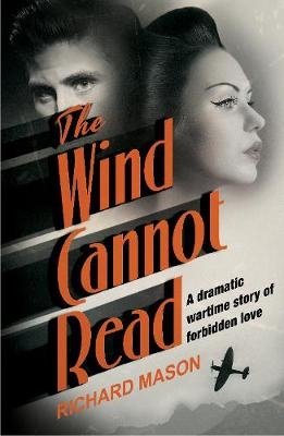 Wind Cannot Read -  Richard Mason