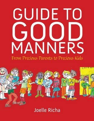 Guide to Good Manners -  Joelle Richa