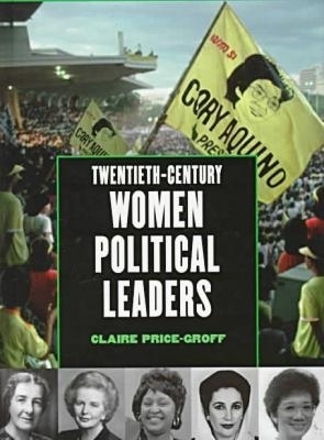 20th-century Women Political Leaders - Claire Groff-Price