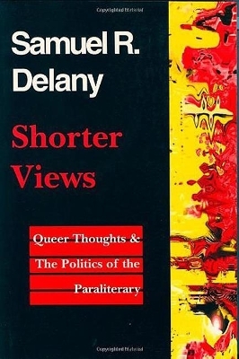 Shorter Views - Samuel R. Delany