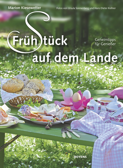 Frühstück auf dem Lande - Marion Kiesewetter