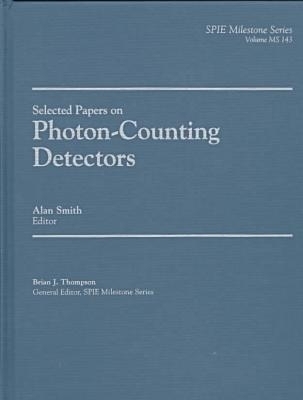 Selected Papers on Photon-Counting Detectors