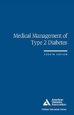 Medical Management of Type 2 Diabetes - 