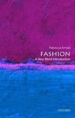 Fashion - Rebecca Arnold