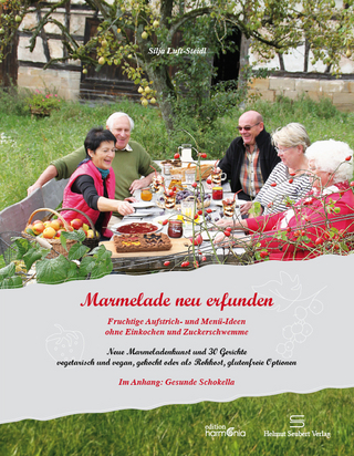 Marmelade neu erfunden