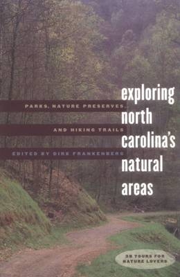 Exploring North Carolina's Natural Areas - 
