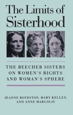 The Limits of Sisterhood - Anne Margolis