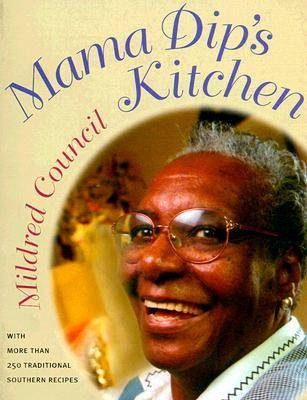 Mama Dip's Kitchen - Mildred Council