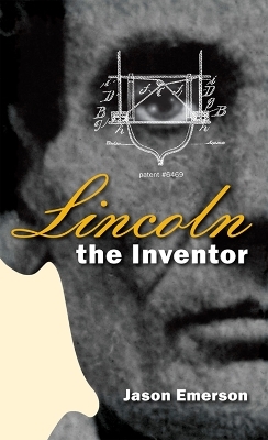 Lincoln the Inventor