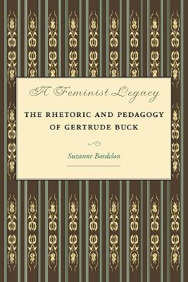 A Feminist Legacy -  Southern Illinois University Press