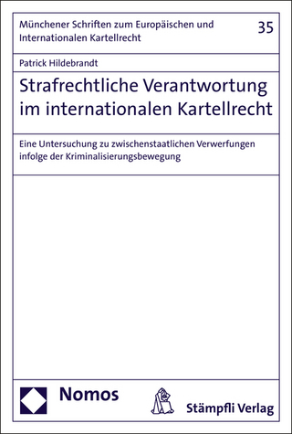 Strafrechtliche Verantwortung im internationalen Kartellrecht