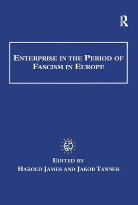 Enterprise in the Period of Fascism in Europe