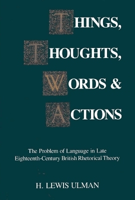 Things, Thoughts, Words, and Actions -  Southern Illinois University Press