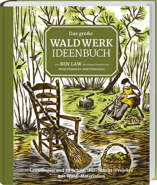 Das große Waldwerk Ideenbuch   