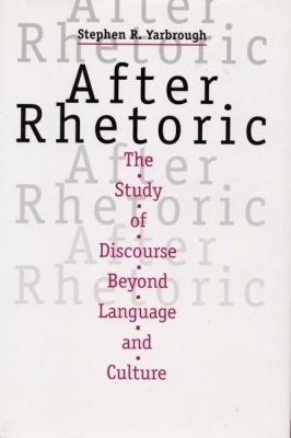 After Rhetoric -  Southern Illinois University Press