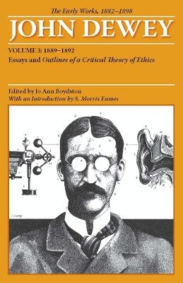 The Early Works of John Dewey, Volume 3, 1882 - 1898 - John Dewey