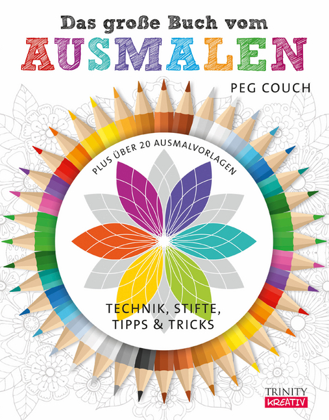 Das große Buch vom Ausmalen - Peg Couch