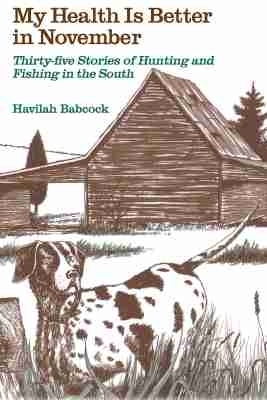 My Health Is Better in November - H Babcock