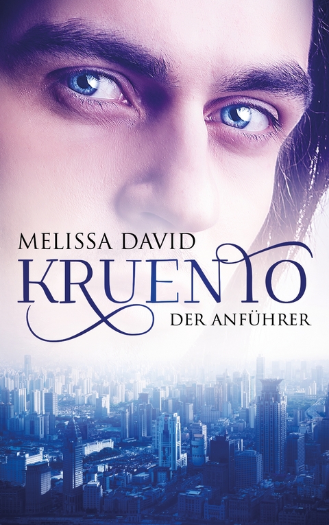 Kruento - Der Anf&uuml;hrer - Melissa David