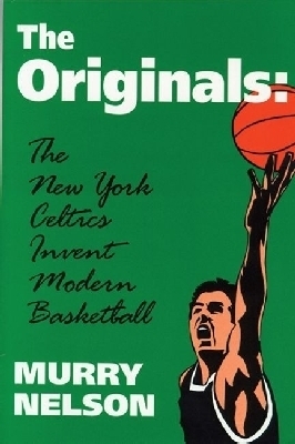 Originals the New York Celtics