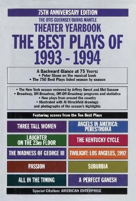 The Best Plays of 1993-1994 - Otis L. Guernsey Jr.