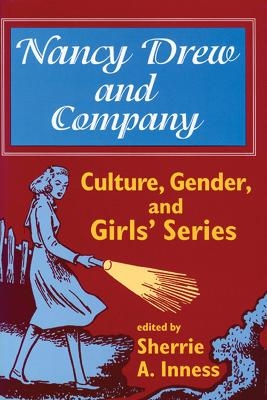 Nancy Drew and Company -  University of Wisconsin Press