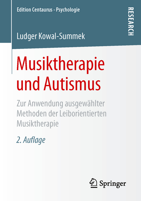 Musiktherapie und Autismus - Ludger Kowal-Summek